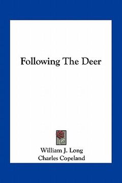portada following the deer (en Inglés)