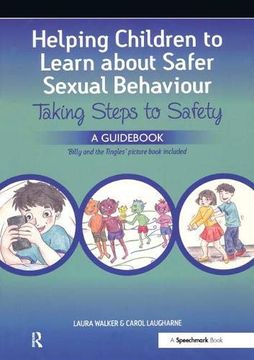 portada Helping Children to Learn About Safer Sexual Behaviour: A Narrative Approach to Working With Young Children and Sexually Concerning Behaviour (en Inglés)