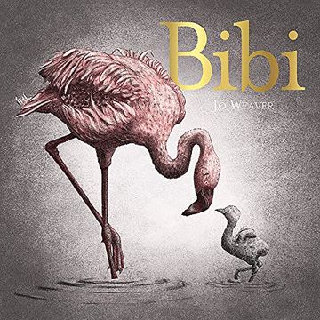 portada Bibi: A Flamingo'S Tale (en Inglés)