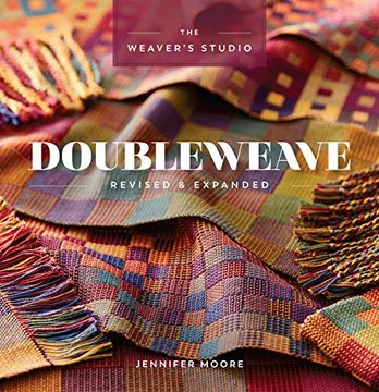 portada Doubleweave Revised & Expanded (The Weaver's Studio) (en Inglés)