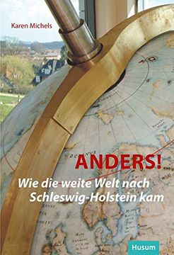 portada Anders! Wie die Weite Welt Nach Schleswig-Holstein kam (in German)