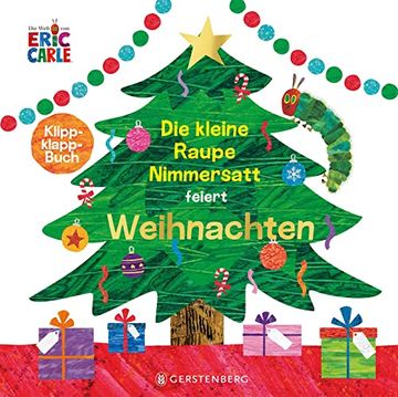 portada Die Kleine Raupe Nimmersatt Feiert Weihnachten: Klipp-Klapp-Buch (in German)