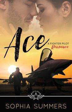 portada Ace: A Fighter Pilot Romance (en Inglés)