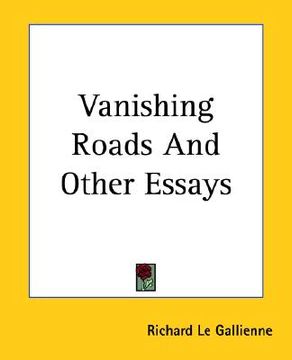 portada vanishing roads and other essays (en Inglés)