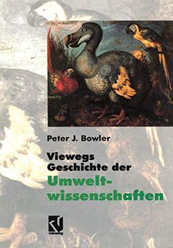 portada Viewegs Geschichte der Umweltwissenschaften: Ein Bild der Naturgeschichte Unserer Erde (en Alemán)