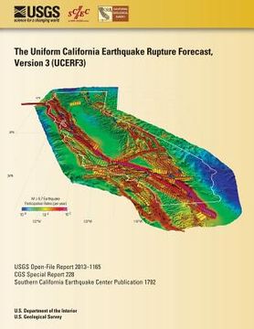 portada Uniform California Earthquake Rupture Forecast Version 3 (Ucerf3)- The Time-Independent Model (en Inglés)