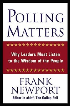 portada polling matters: why leaders must listen to the wisdom of the people (en Inglés)