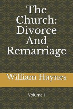 portada The Church: Divorce and Remarriage (en Inglés)