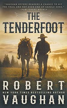 portada The Tenderfoot: A Classic Western (en Inglés)