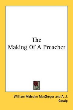 portada the making of a preacher (en Inglés)