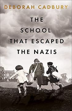 portada The School That Escaped the Nazis