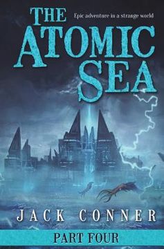 portada The Atomic Sea: Volume Four (en Inglés)