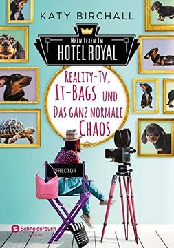 portada Mein Leben im Hotel Royal - Reality-Tv, It-Bags und das Ganz Normale Chaos (en Alemán)