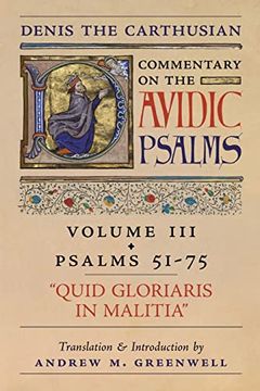 portada Quid Gloriaris Militia (Denis the Carthusian's Commentary on the Psalms): Vol. 3 (Psalms 51-75) (in English)
