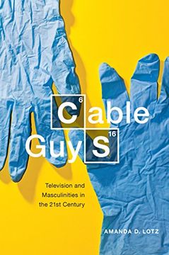 portada Cable Guys: Television and Masculinities in the 21St Century (in English)