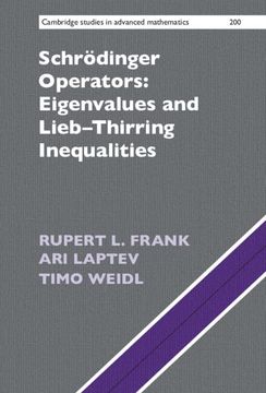portada Schrödinger Operators: Eigenvalues and Lieb–Thirring Inequalities (Cambridge Studies in Advanced Mathematics, Series Number 200) (en Inglés)