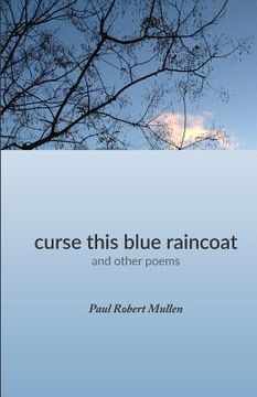 portada curse this blue raincoat (en Inglés)