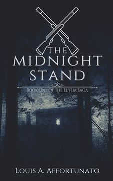 portada The Midnight Stand: Book One of the Elysia Saga (en Inglés)