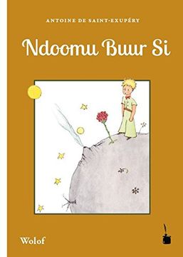portada Ndoomu Buur si: Der Kleine Prinz - Wolof (in Wólof)