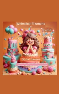 portada Whimsical Triumphs (en Inglés)