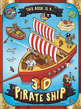 portada This Book is a. 3d Pirate Ship (Giant 3d Shapes)