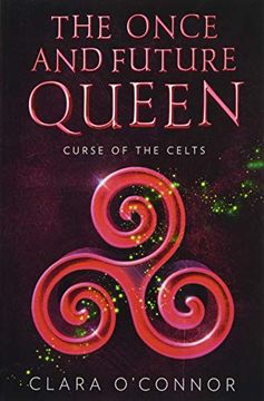 portada Curse of the Celts: An Epic and Unforgettable Dystopian ya Fantasy Adventure: Book 2 (The Once and Future Queen) (en Inglés)