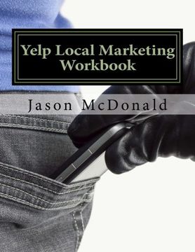 portada Yelp Local Marketing Workbook: How to Use Yelp for Business