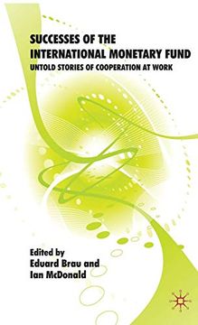 portada Successes of the International Monetary Fund: Untold Stories of Cooperation at Work (en Inglés)
