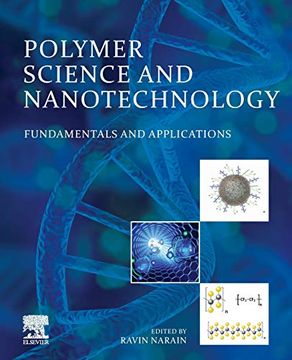 portada Polymer Science and Nanotechnology: Fundamentals and Applications (en Inglés)
