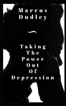 portada Taking the Power out of Depression (en Inglés)
