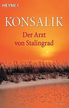 portada Der Arzt von Stalingrad. Roman (in German)