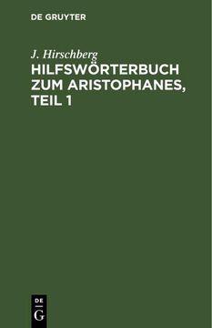 portada Hilfswörterbuch zum Aristophanes, Teil 1 (en Alemán)