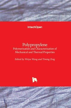 portada Polypropylene: Polymerization and Characterization of Mechanical and Thermal Properties (in English)