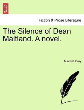portada the silence of dean maitland. a novel. (en Inglés)