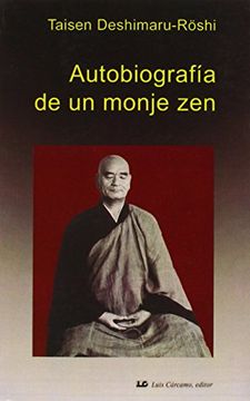 Autobiografia de un Monje zen