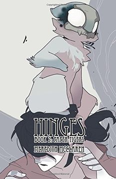 portada Hinges Book Two: Paper Tigers