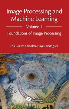 portada Image Processing and Machine Learning, Volume 1 (in English)