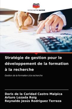portada Stratégie de gestion pour le développement de la formation à la recherche (en Francés)