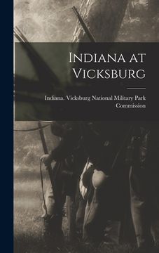 portada Indiana at Vicksburg (en Inglés)
