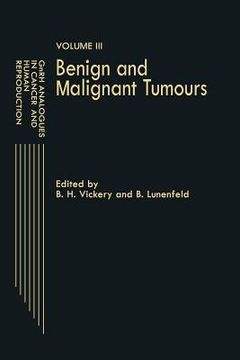 portada Gnrh Analogues in Cancer and Human Reproduction: Volume III Benign and Malignant Tumours (en Inglés)
