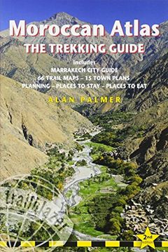 portada Moroccan Atlas - The Trekking Guide: Planning, Places to Stay, Places to Eat; 44 Trail Maps and 10 Town Plans; Includes Marrakech City Guide (en Inglés)