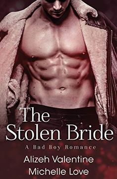 portada The Stolen Bride: A bad boy Romance (en Inglés)