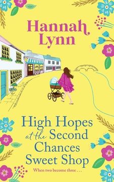 High Hopes at the Second Chances Sweet Shop (en Inglés)