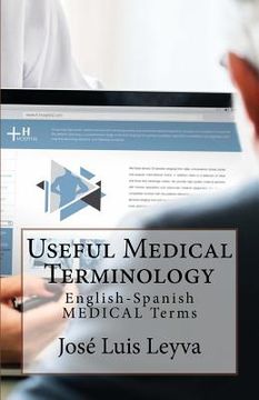 portada Useful Medical Terminology: English-Spanish Medical Terms (en Inglés)