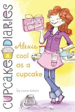 portada Alexis Cool as a Cupcake (en Inglés)