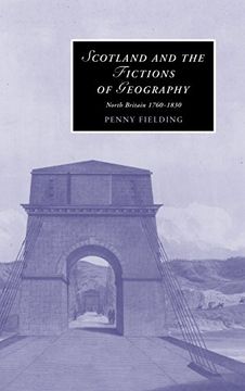 portada Scotland and the Fictions of Geography Hardback: North Britain 1760 - 1830 (Cambridge Studies in Romanticism) (en Inglés)