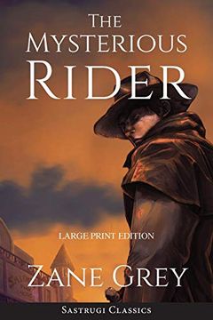portada The Mysterious Rider (Annotated, Large Print) (en Inglés)