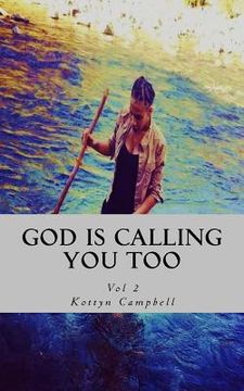 portada God is Calling You Too (en Inglés)