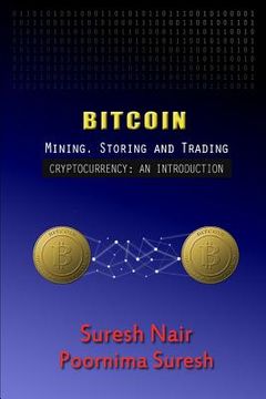 portada Bitcoin: Mining, Storing and Trading (en Inglés)