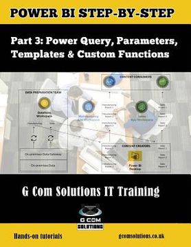 portada Power BI Step-by-Step Part 3: Power Query, Parameters, Templates & Custom Functions: Power BI Mastery through hands-on Tutorials